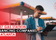 Best Gas Station Financing Companies In Atlanta