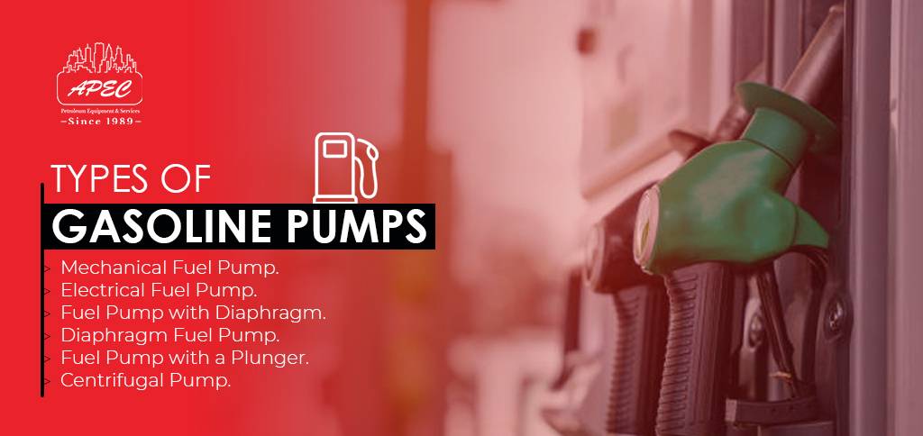 Types of Gasoline Pumps